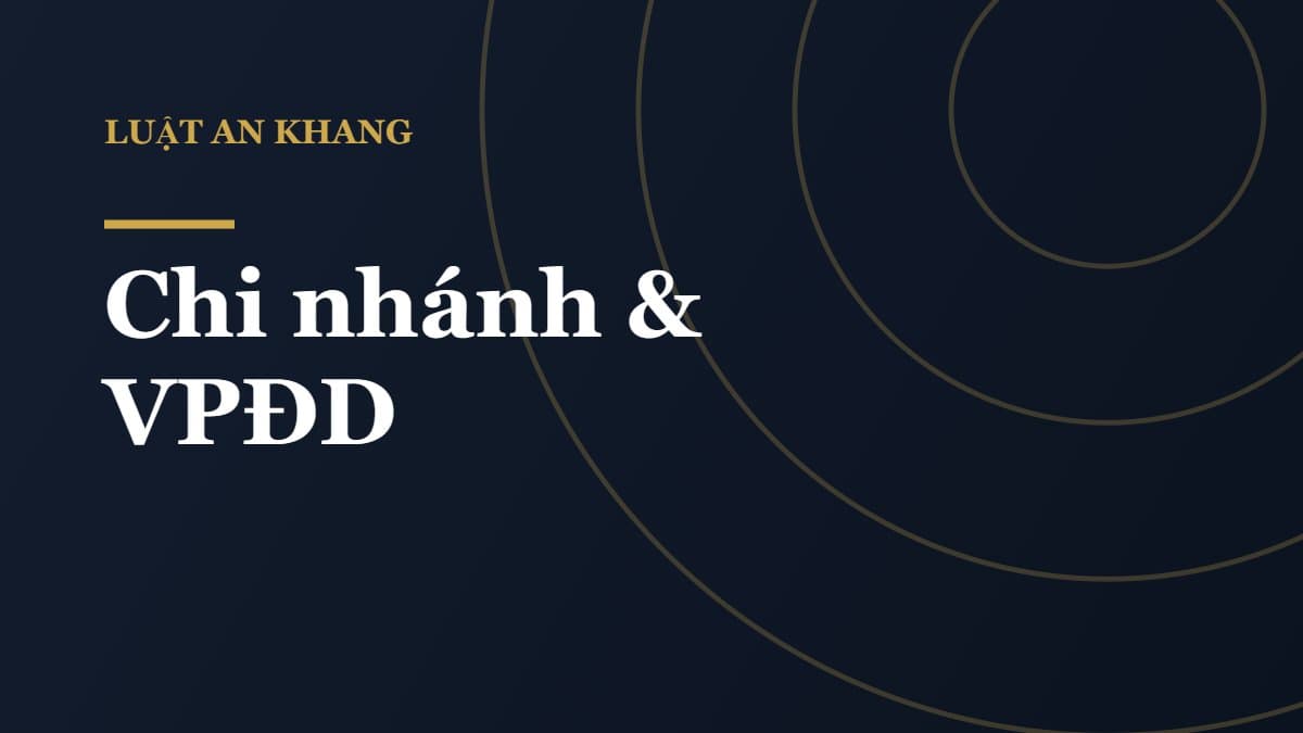 Phân biệt chi nhánh và văn phòng đại diện: chọn mô hình nào?